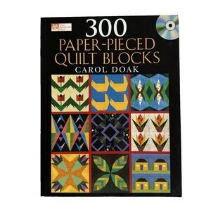 300 Paper-Pieced Quilt Blocks Carol Doak 2004 Quilt Pattern Book Colored NO CD